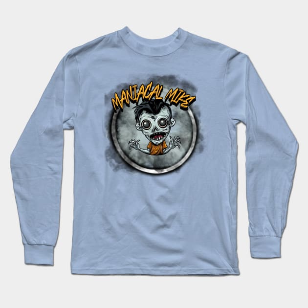 Maniacal Mike Long Sleeve T-Shirt by CTJFDesigns